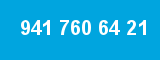941 760 64 21